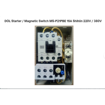 DOL Starter - Magnetic Switch MS-P21PBE 15A Shihlin 220V - 380V